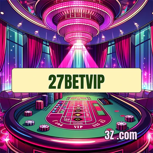 Descubra o Mundo dos Cassinos Online na 27 Betvip