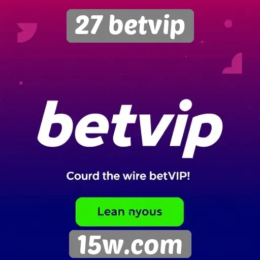Ofertas e bônus disponíveis na plataforma 27 betvip